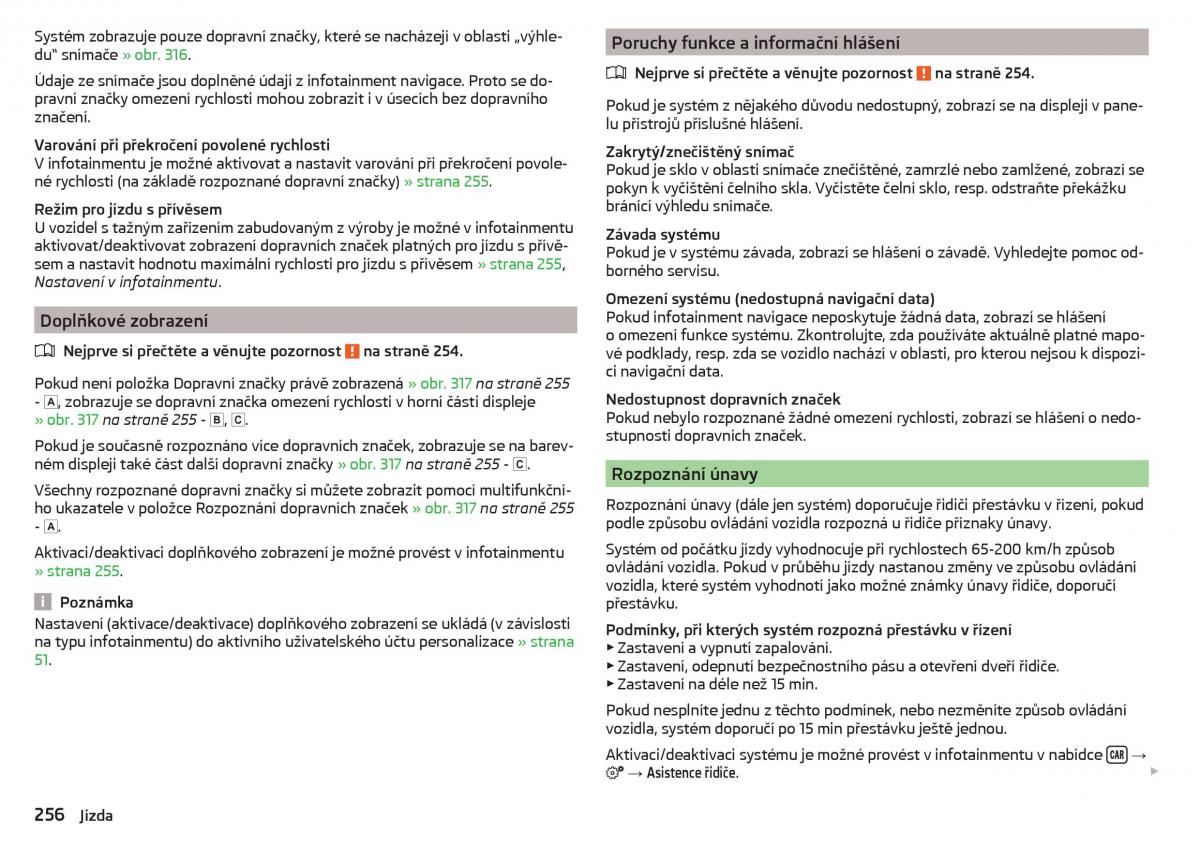 Skoda Kodiaq navod k obsludze / page 258