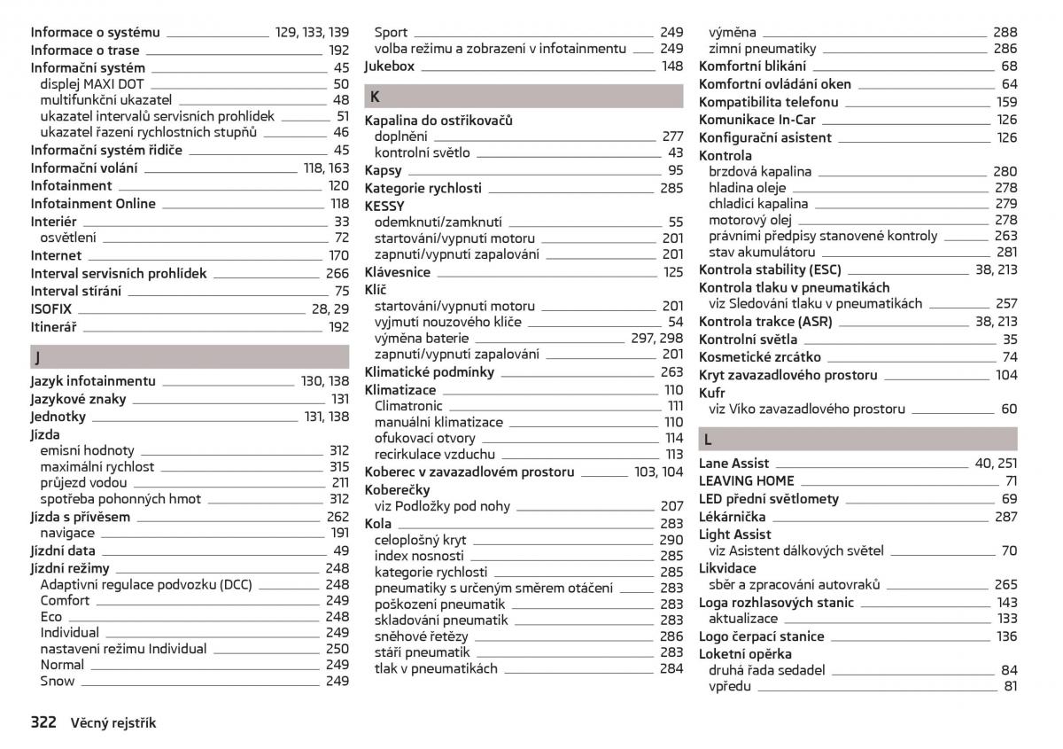 Skoda Kodiaq navod k obsludze / page 324