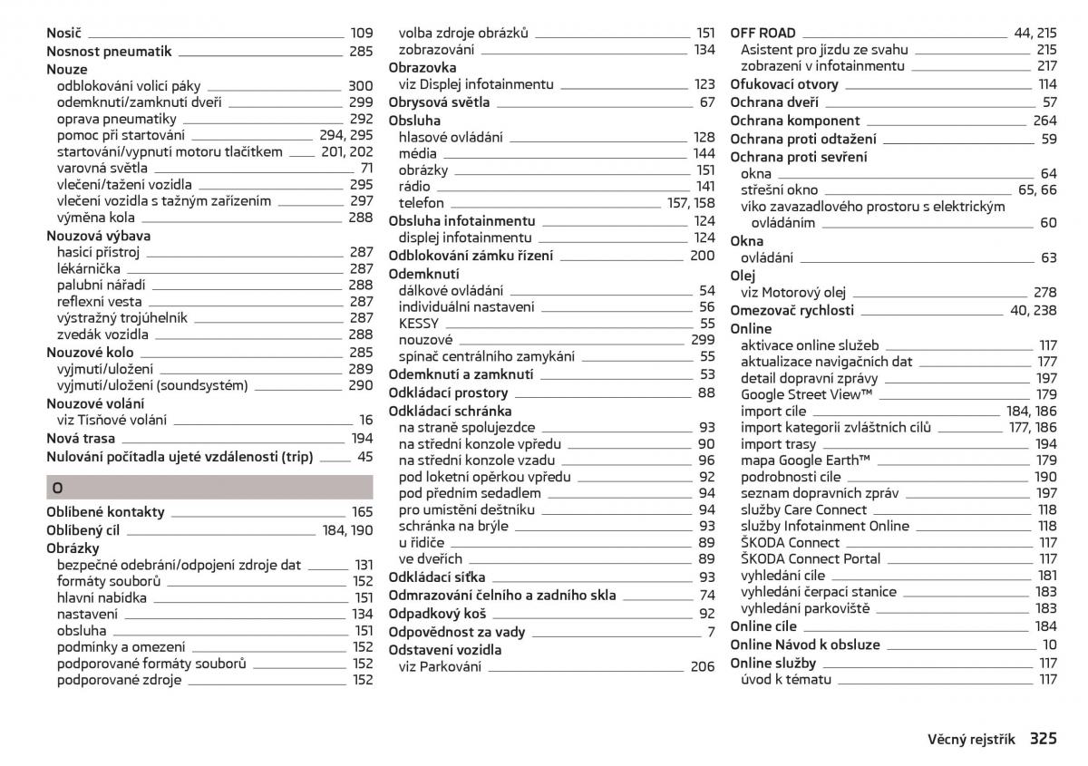 Skoda Kodiaq navod k obsludze / page 327