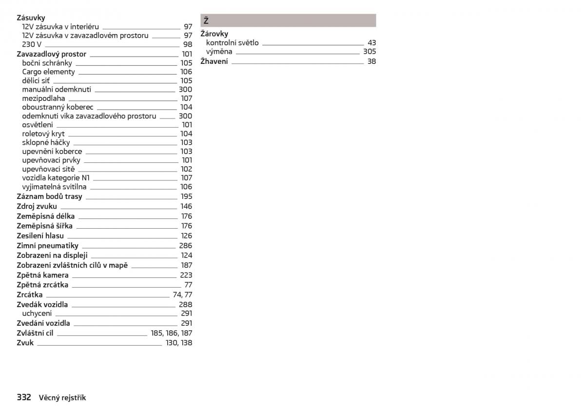 Skoda Kodiaq navod k obsludze / page 334