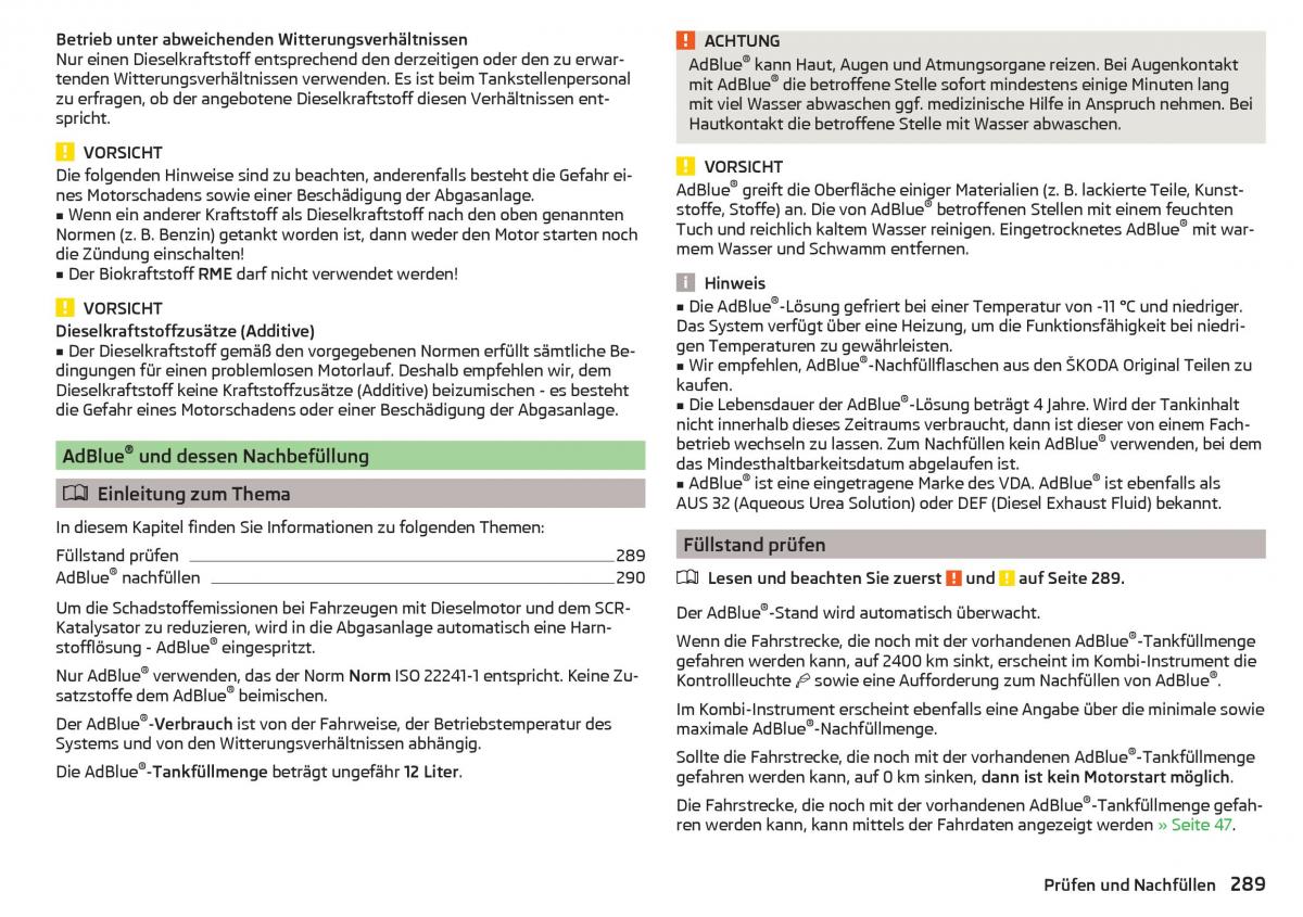 Skoda Kodiaq Handbuch / page 291