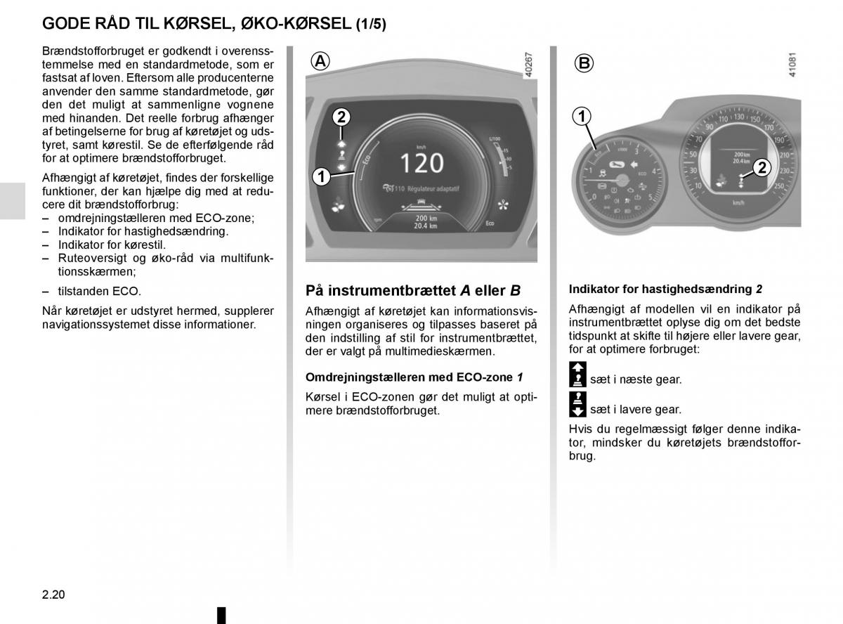 Renault Megane IV 4 Bilens instruktionsbog / page 132