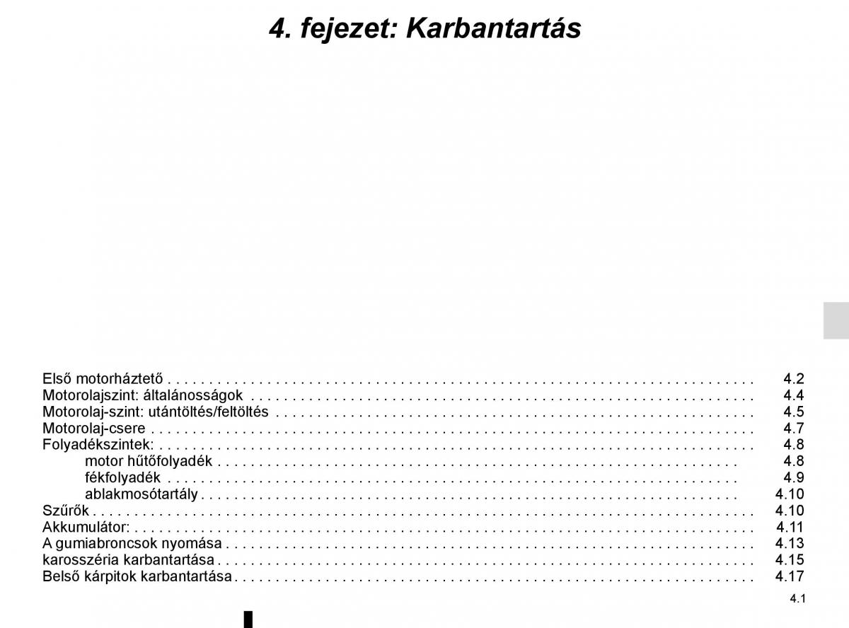 Renault Megane IV 4 Kezelesi utmutato / page 251