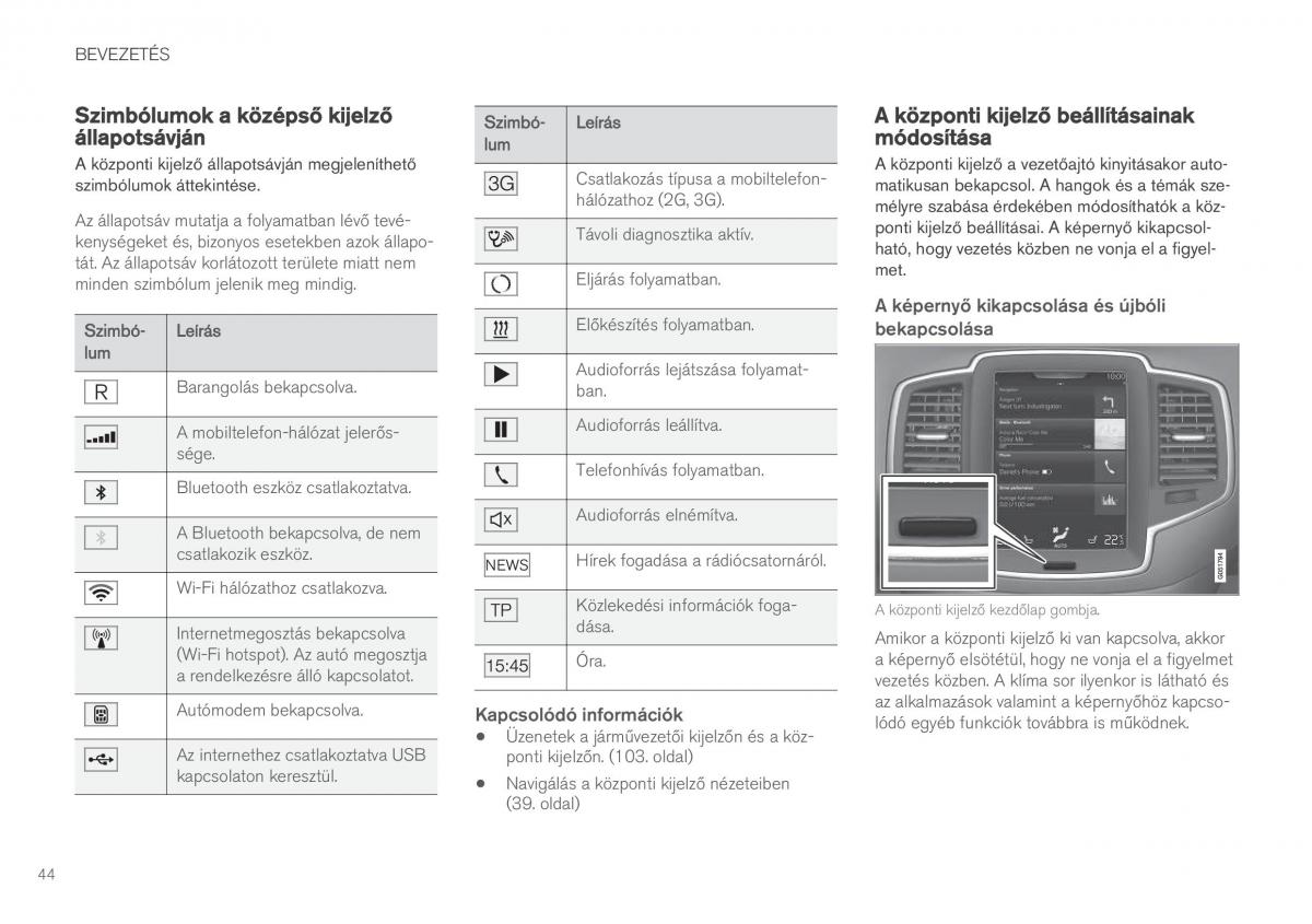 Volvo XC90 II 2 Kezelesi utmutato / page 46