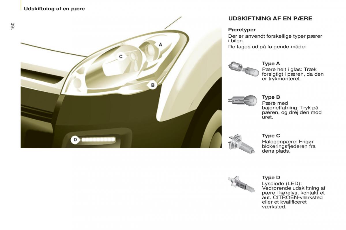 Citroen Berlingo Multispace II 2 Bilens instruktionsbog / page 152