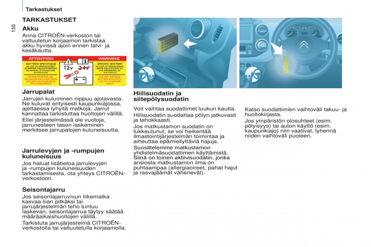 Citroen Berlingo Multispace II 2 omistajan kasikirja / page 132