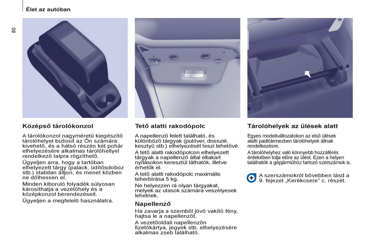 Citroen Berlingo Multispace II 2 Kezelesi utmutato / page 82