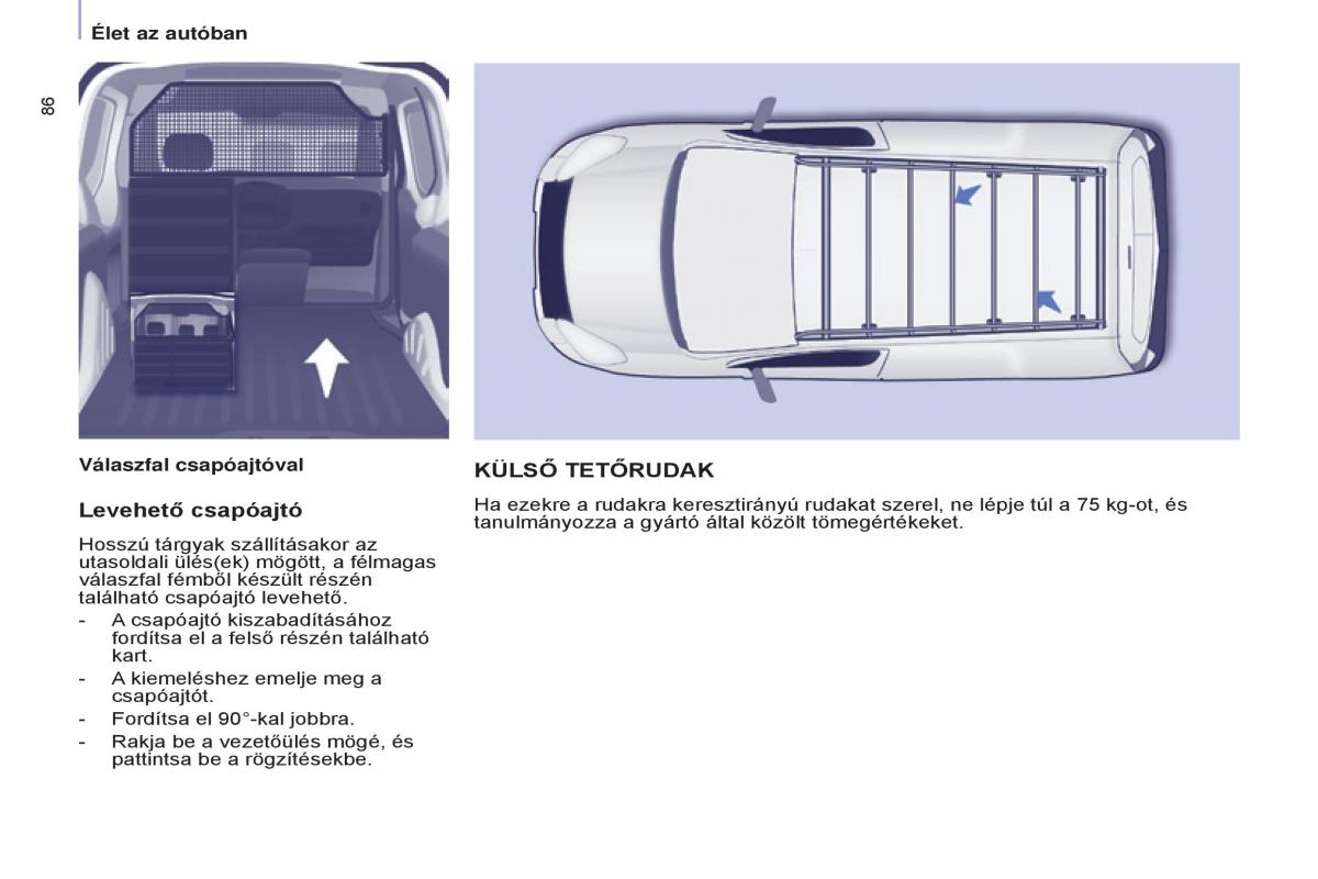 Citroen Berlingo Multispace II 2 Kezelesi utmutato / page 88