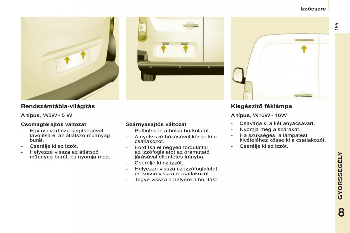 Citroen Berlingo Multispace II 2 Kezelesi utmutato / page 157