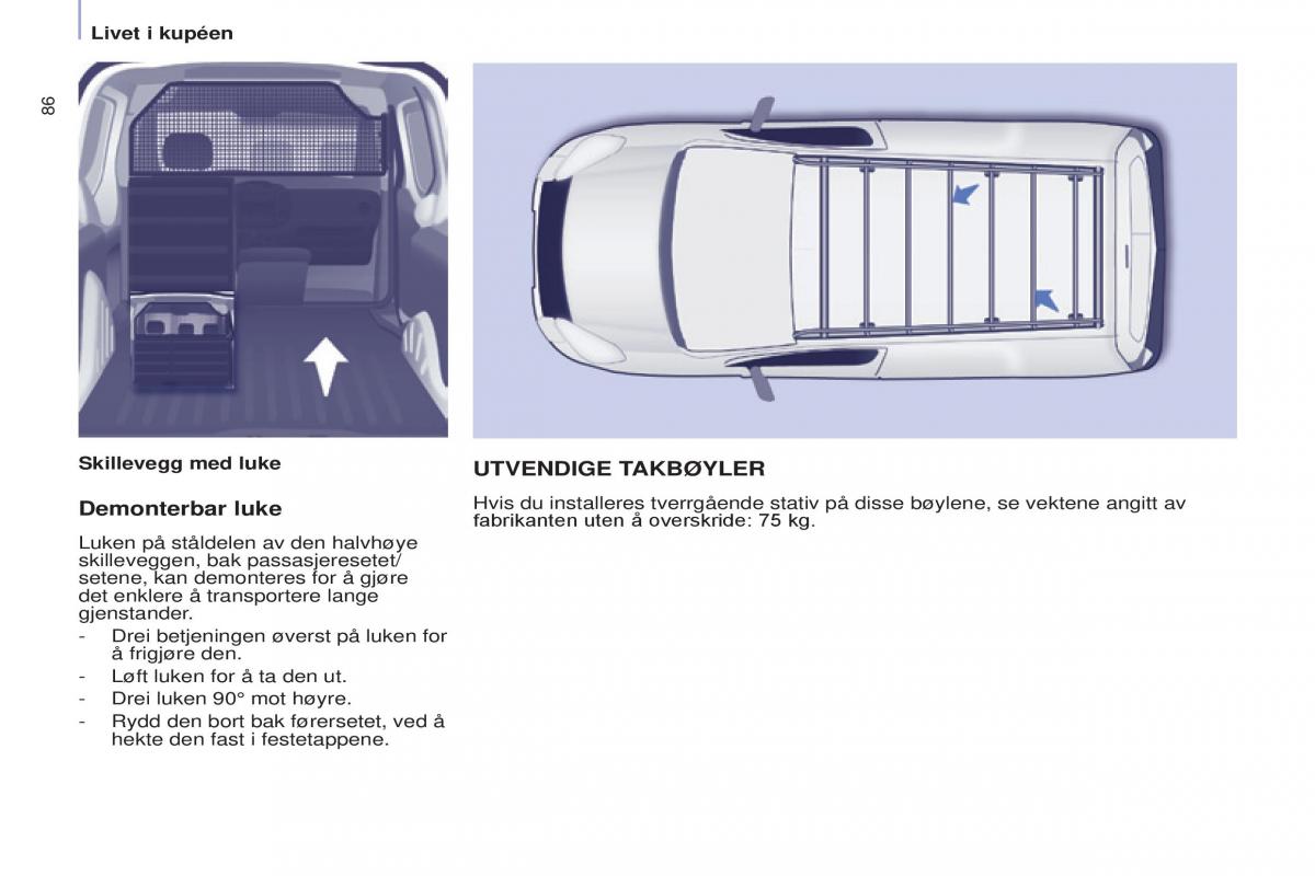 Citroen Berlingo Multispace II 2 bruksanvisningen / page 88