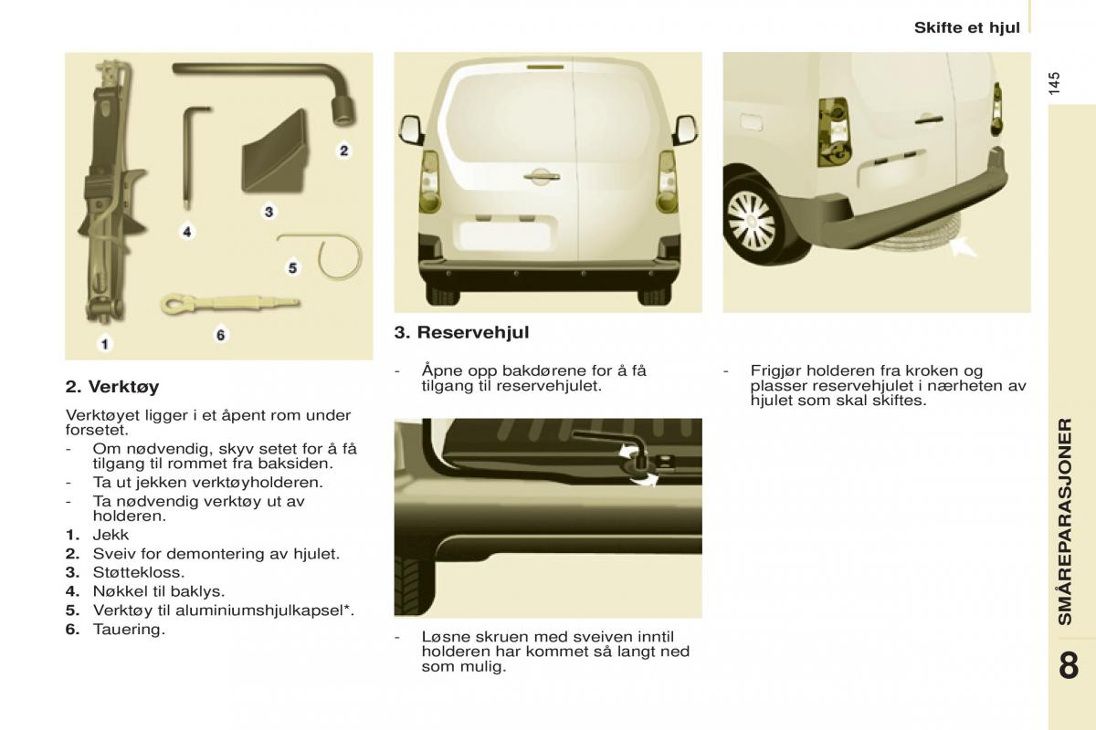 Citroen Berlingo Multispace II 2 bruksanvisningen / page 147