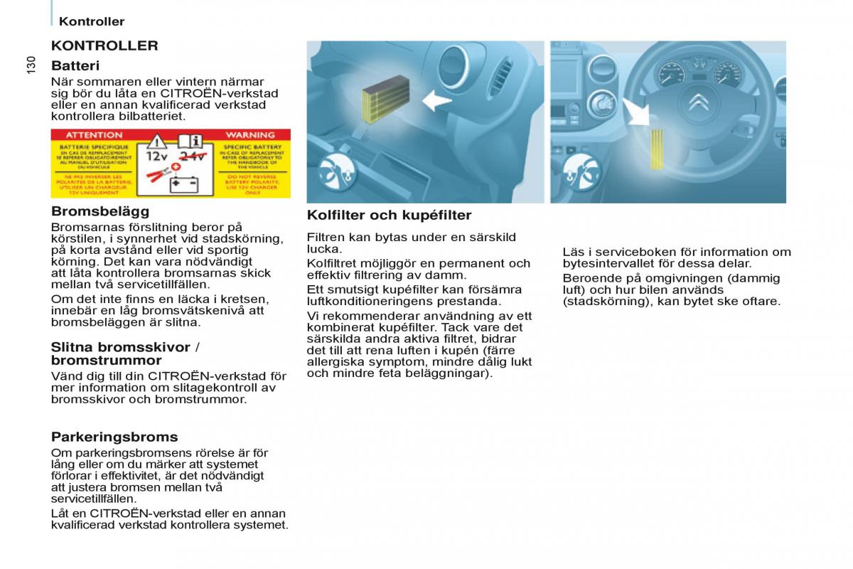 Citroen Berlingo Multispace II 2 instruktionsbok / page 132