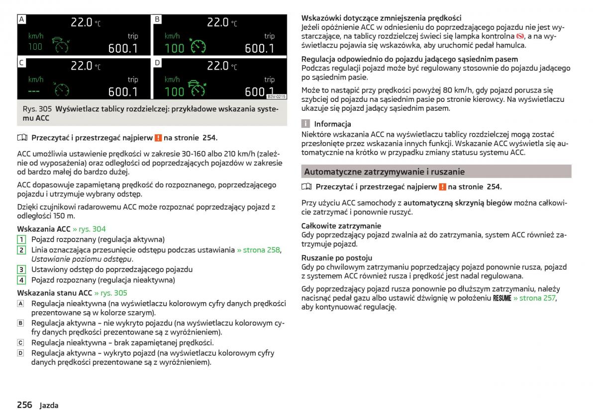 Skoda Kodiaq instrukcja obslugi / page 258