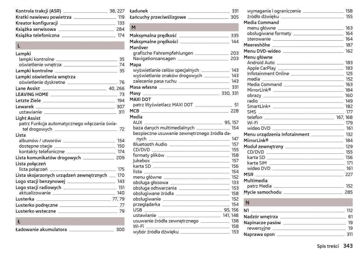 Skoda Kodiaq instrukcja obslugi / page 345