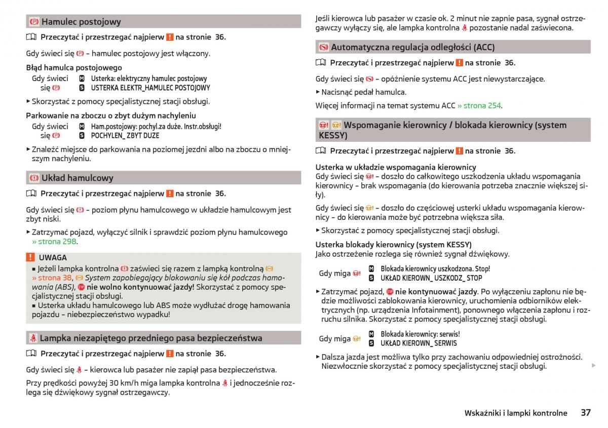 Skoda Kodiaq instrukcja obslugi / page 39