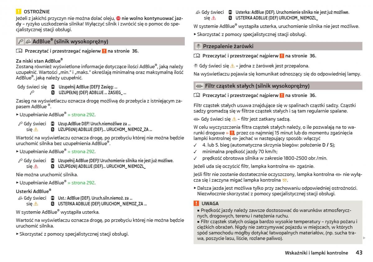 Skoda Kodiaq instrukcja obslugi / page 45