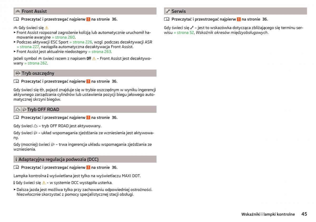 Skoda Kodiaq instrukcja obslugi / page 47