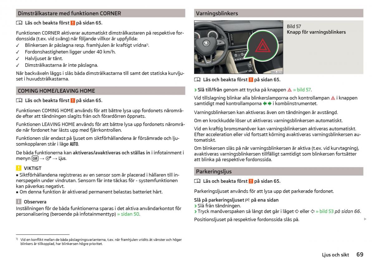 Skoda Kodiaq instruktionsbok / page 71