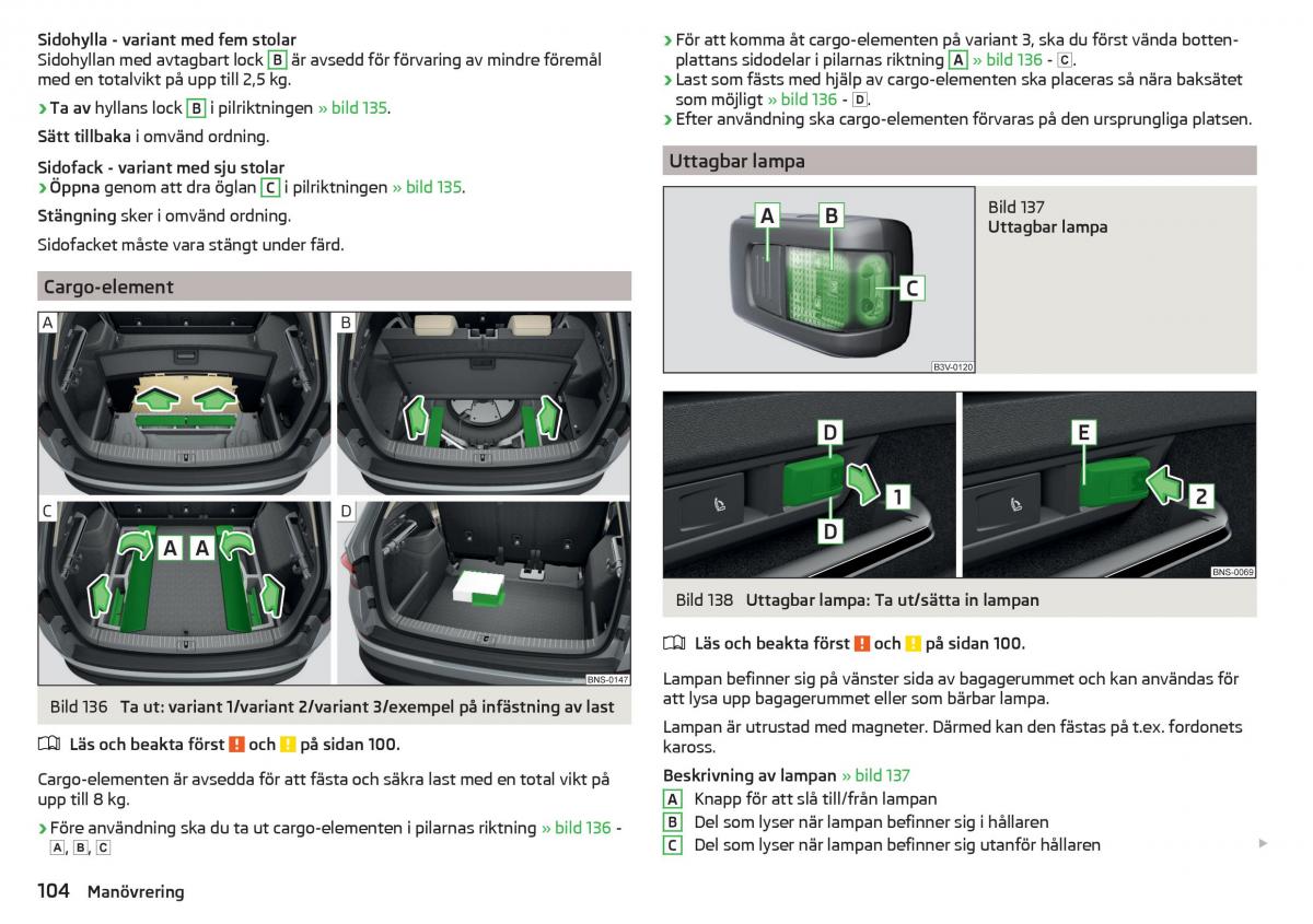 Skoda Kodiaq instruktionsbok / page 106