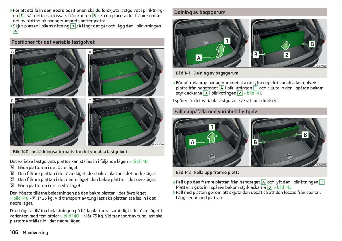 Skoda Kodiaq instruktionsbok / page 108