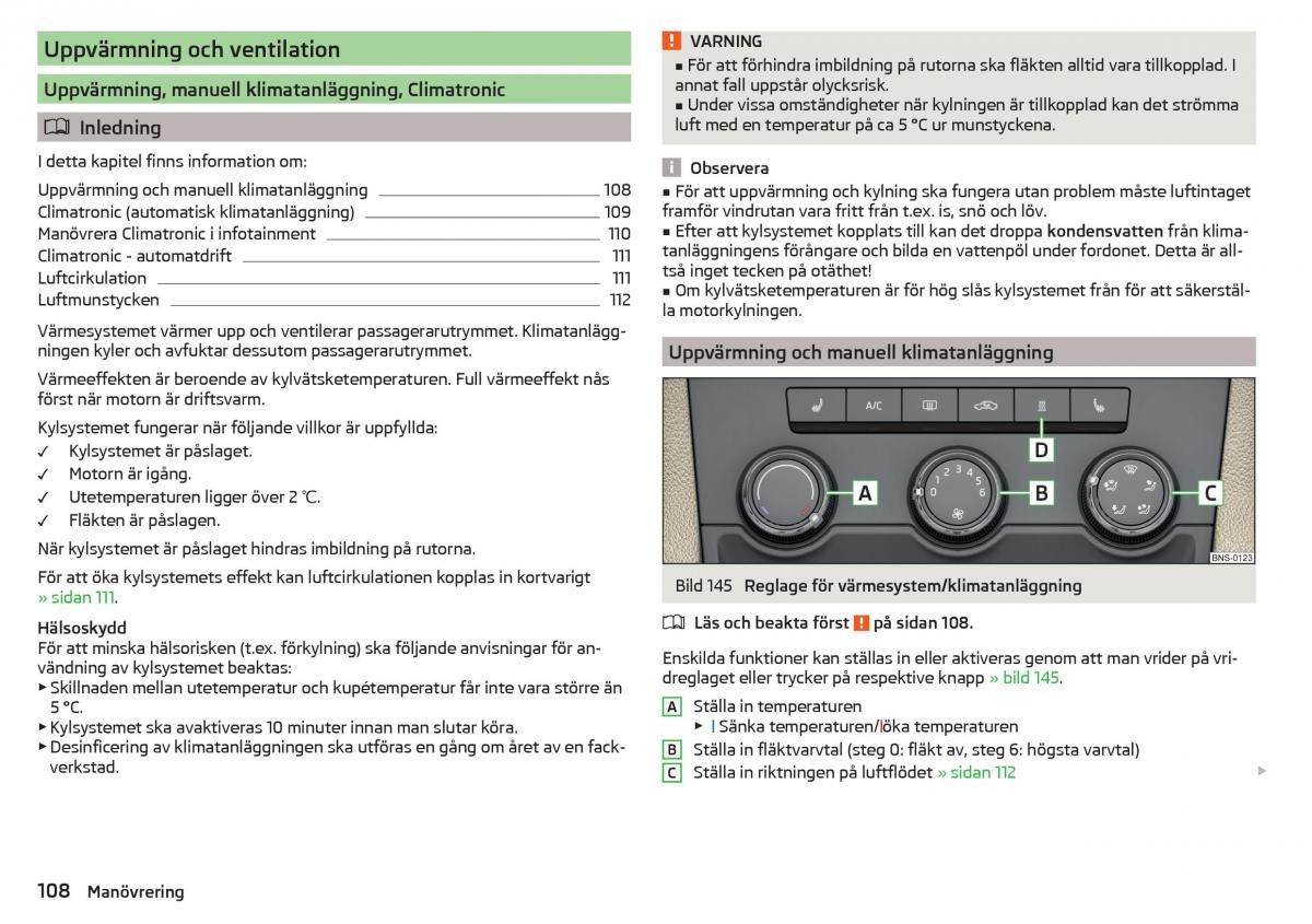 Skoda Kodiaq instruktionsbok / page 110