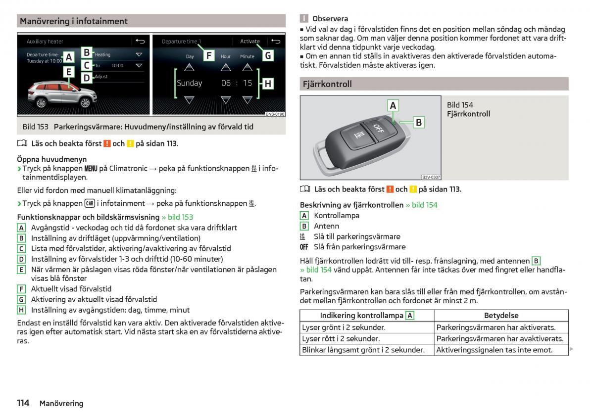 Skoda Kodiaq instruktionsbok / page 116