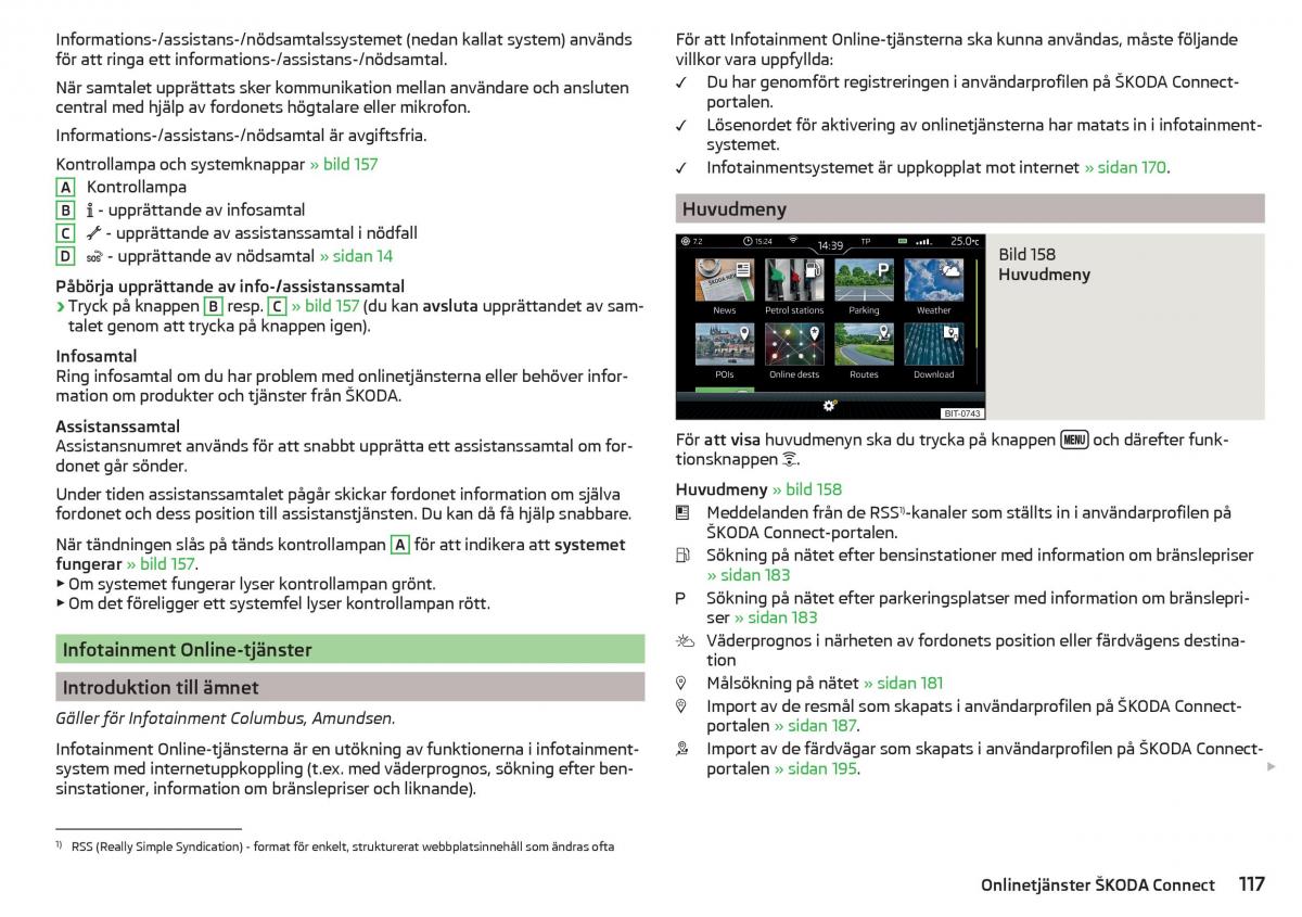 Skoda Kodiaq instruktionsbok / page 119