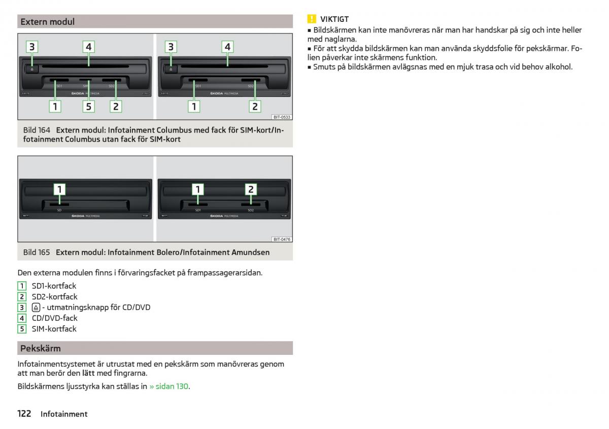 Skoda Kodiaq instruktionsbok / page 124