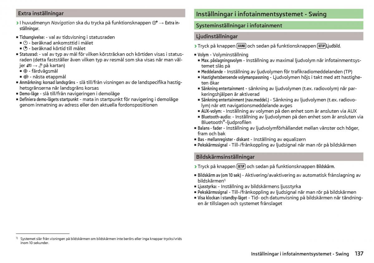 Skoda Kodiaq instruktionsbok / page 139