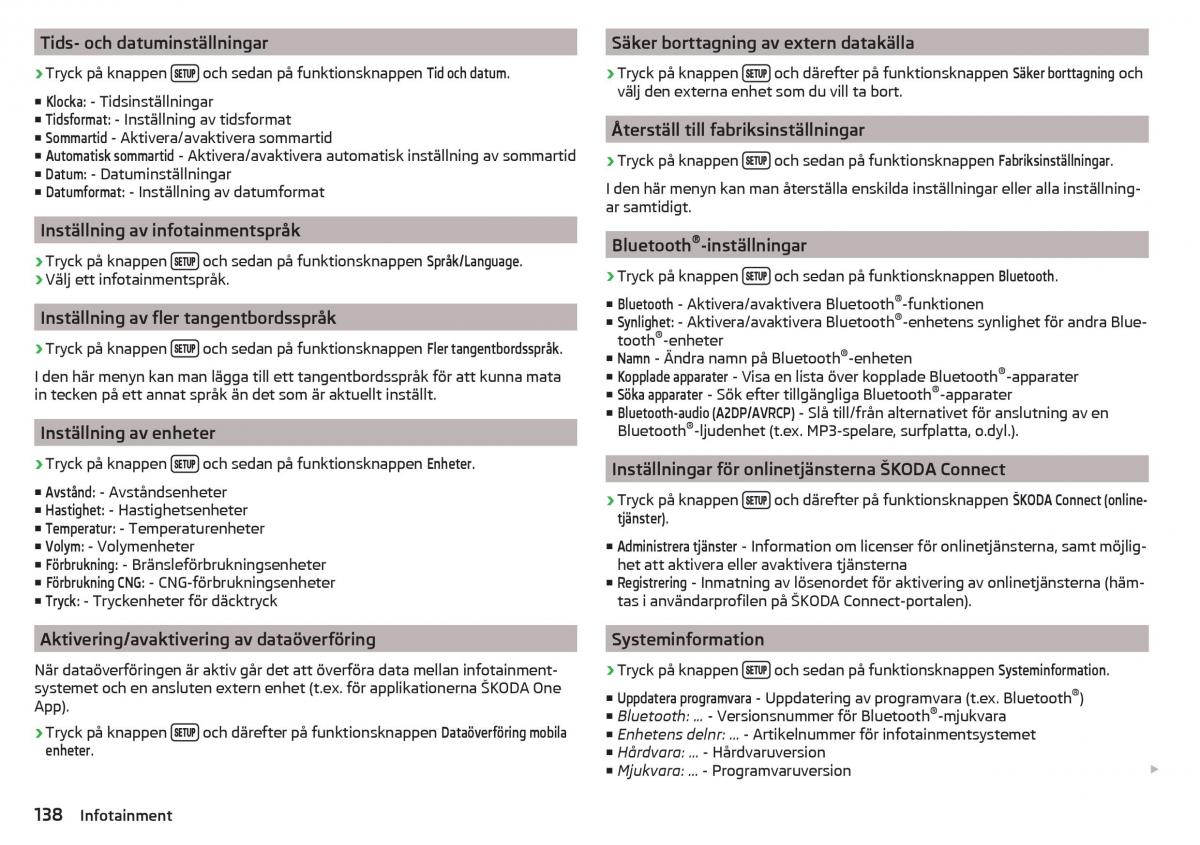 Skoda Kodiaq instruktionsbok / page 140