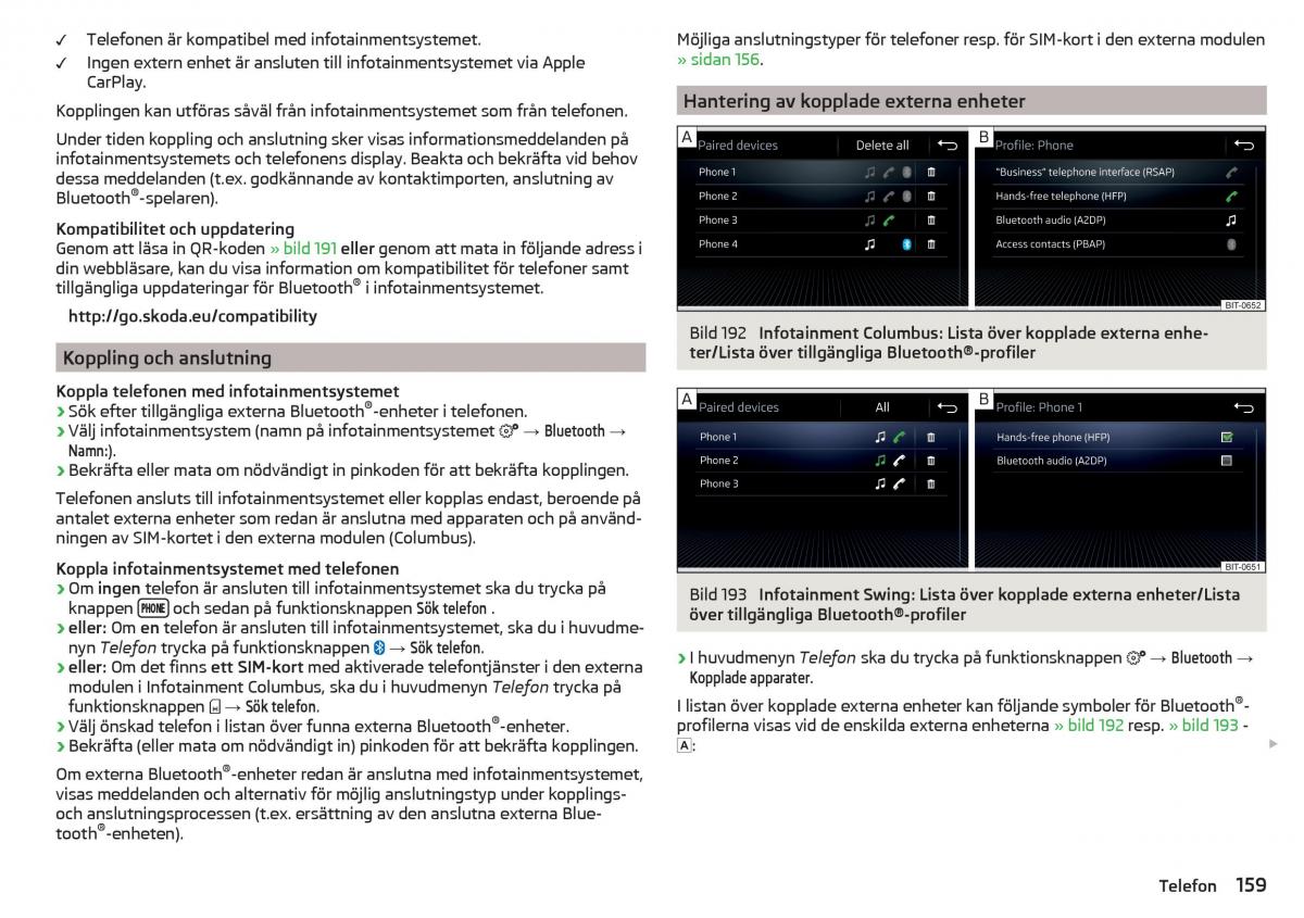 Skoda Kodiaq instruktionsbok / page 161