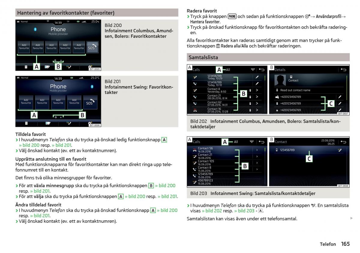 Skoda Kodiaq instruktionsbok / page 167