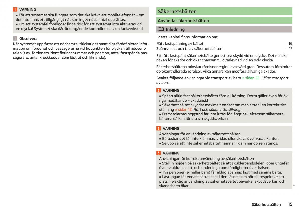 Skoda Kodiaq instruktionsbok / page 17