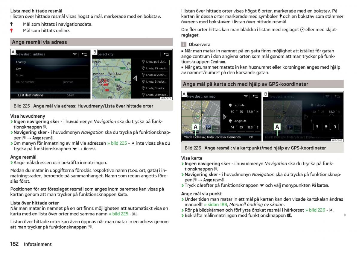 Skoda Kodiaq instruktionsbok / page 184