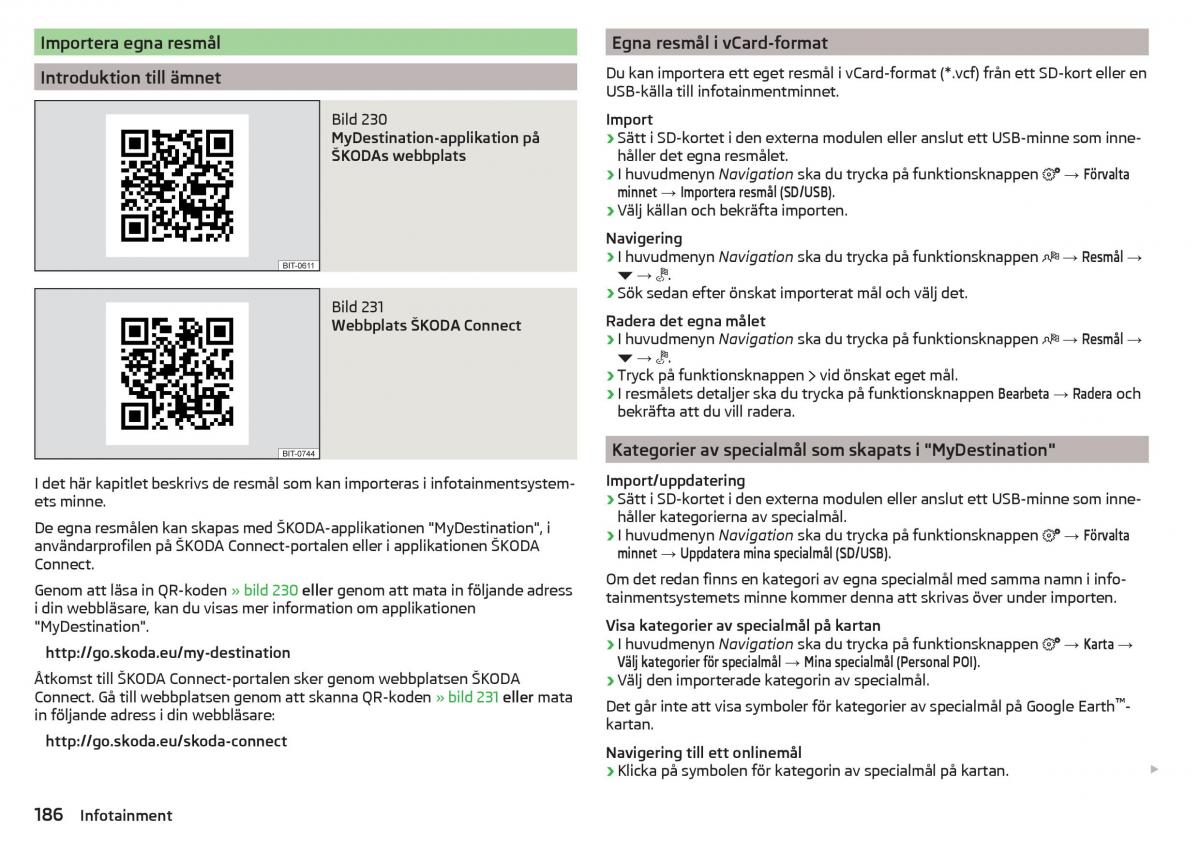 Skoda Kodiaq instruktionsbok / page 188