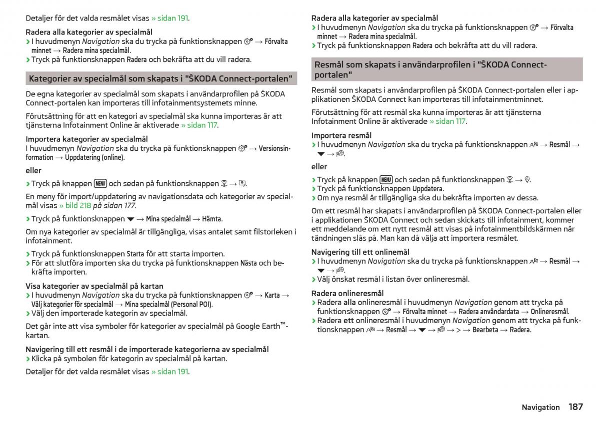 Skoda Kodiaq instruktionsbok / page 189