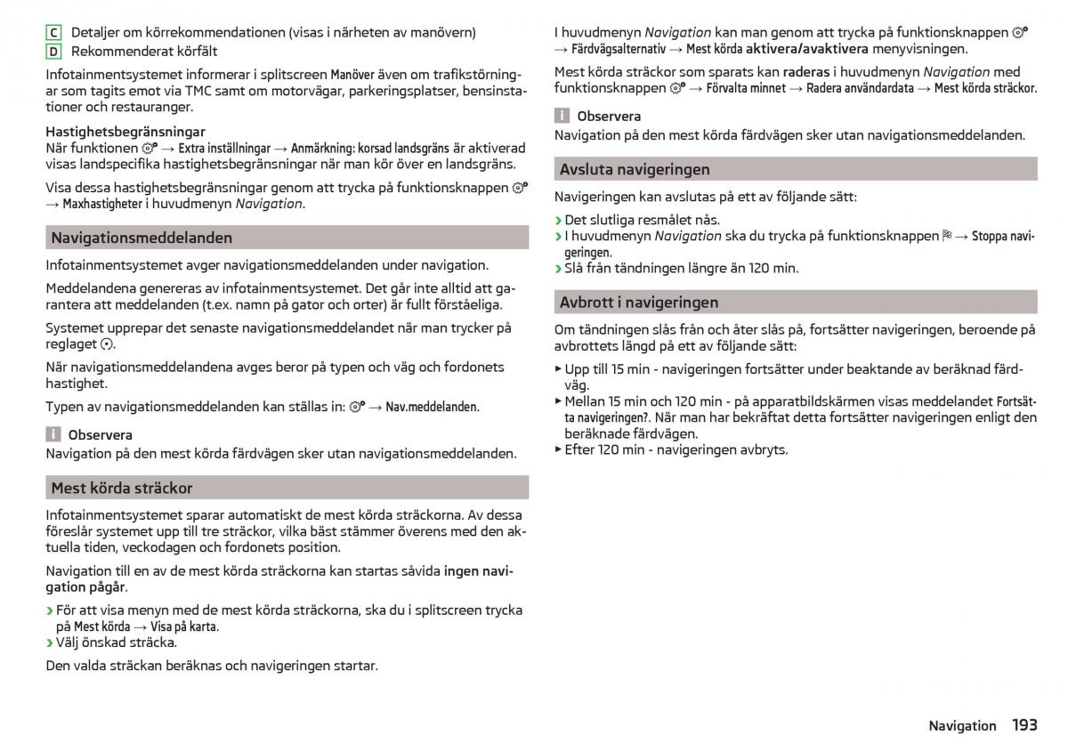 Skoda Kodiaq instruktionsbok / page 195