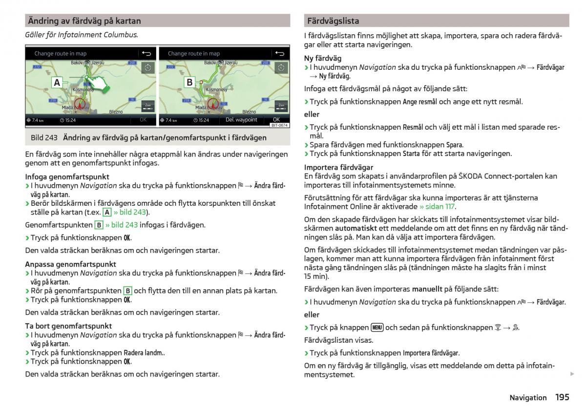 Skoda Kodiaq instruktionsbok / page 197