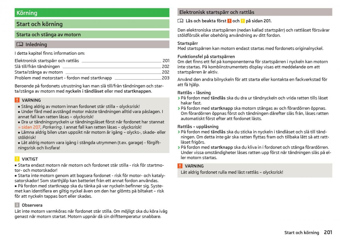 Skoda Kodiaq instruktionsbok / page 203