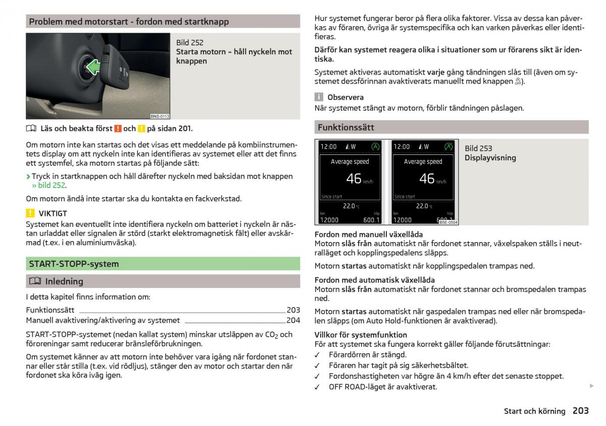 Skoda Kodiaq instruktionsbok / page 205