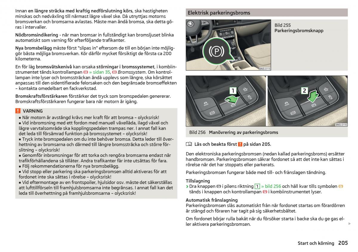 Skoda Kodiaq instruktionsbok / page 207