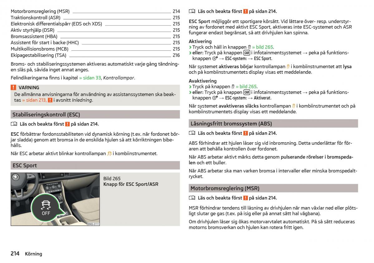 Skoda Kodiaq instruktionsbok / page 216