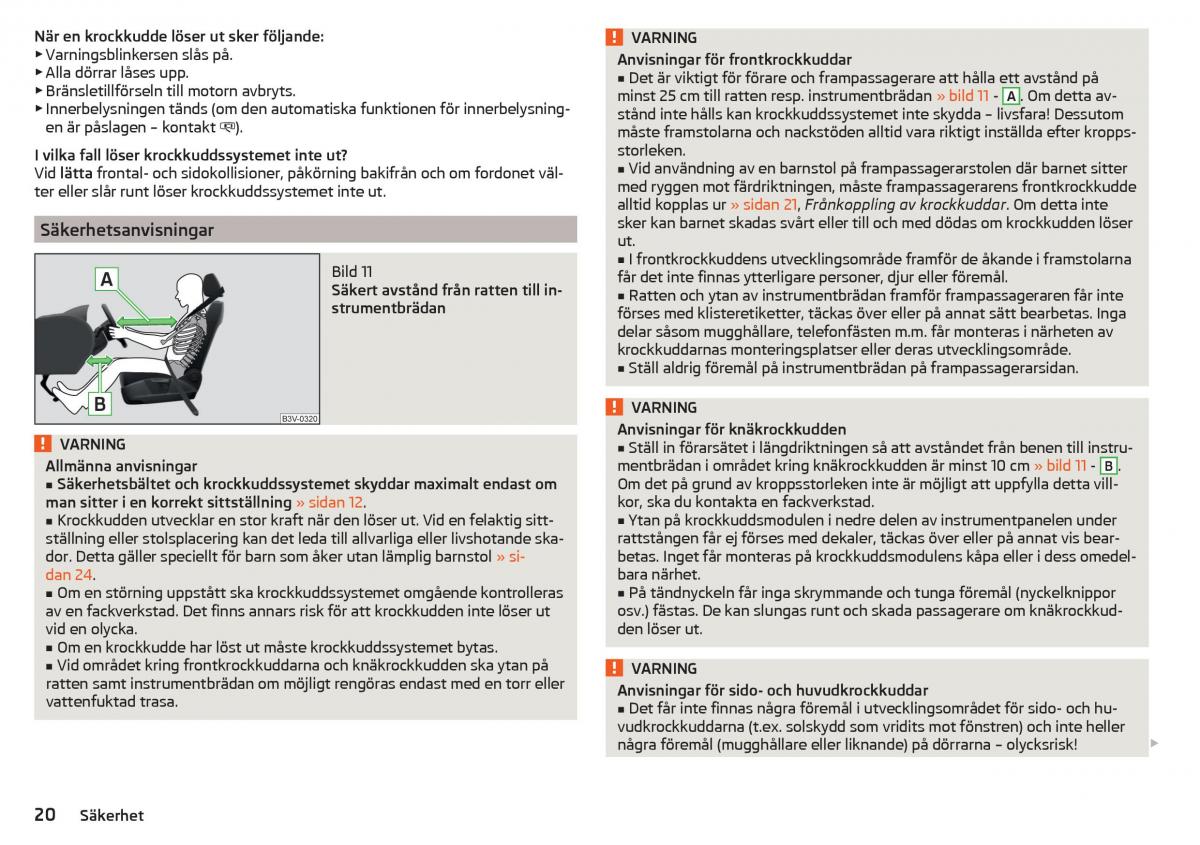 Skoda Kodiaq instruktionsbok / page 22