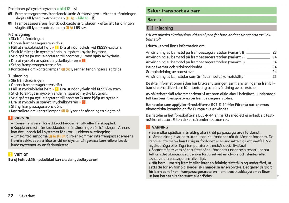 Skoda Kodiaq instruktionsbok / page 24