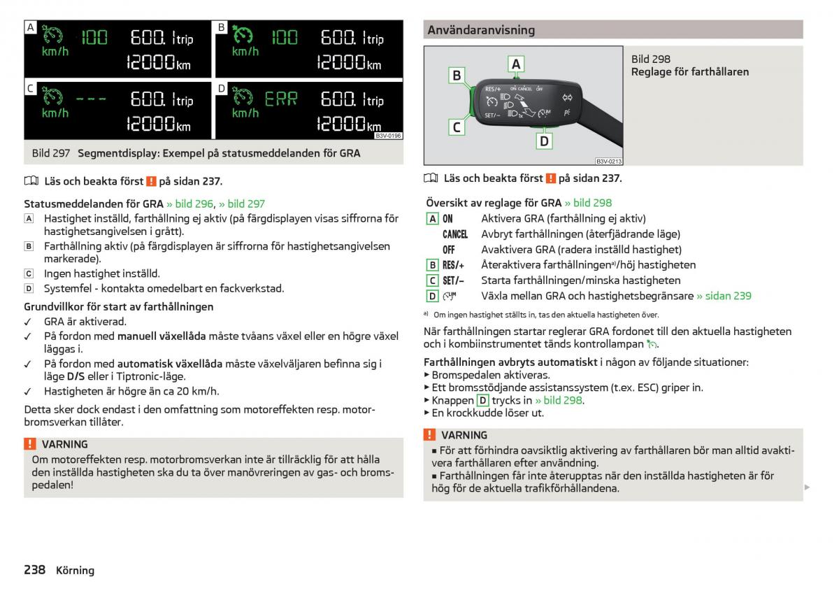 Skoda Kodiaq instruktionsbok / page 240