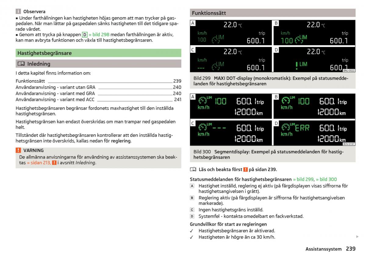 Skoda Kodiaq instruktionsbok / page 241