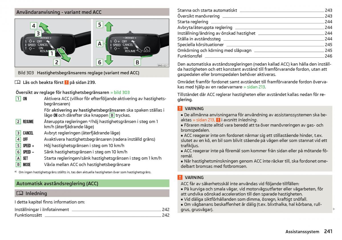 Skoda Kodiaq instruktionsbok / page 243