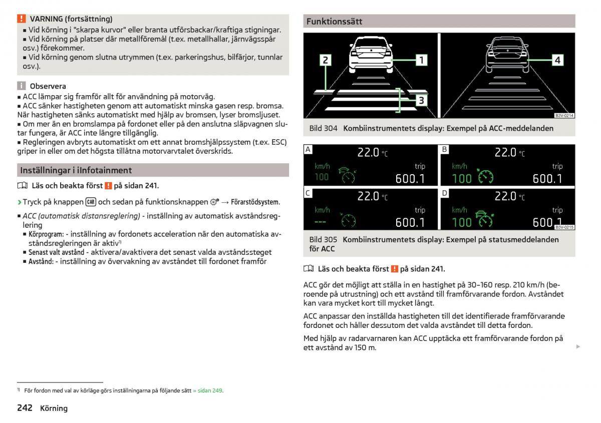 Skoda Kodiaq instruktionsbok / page 244