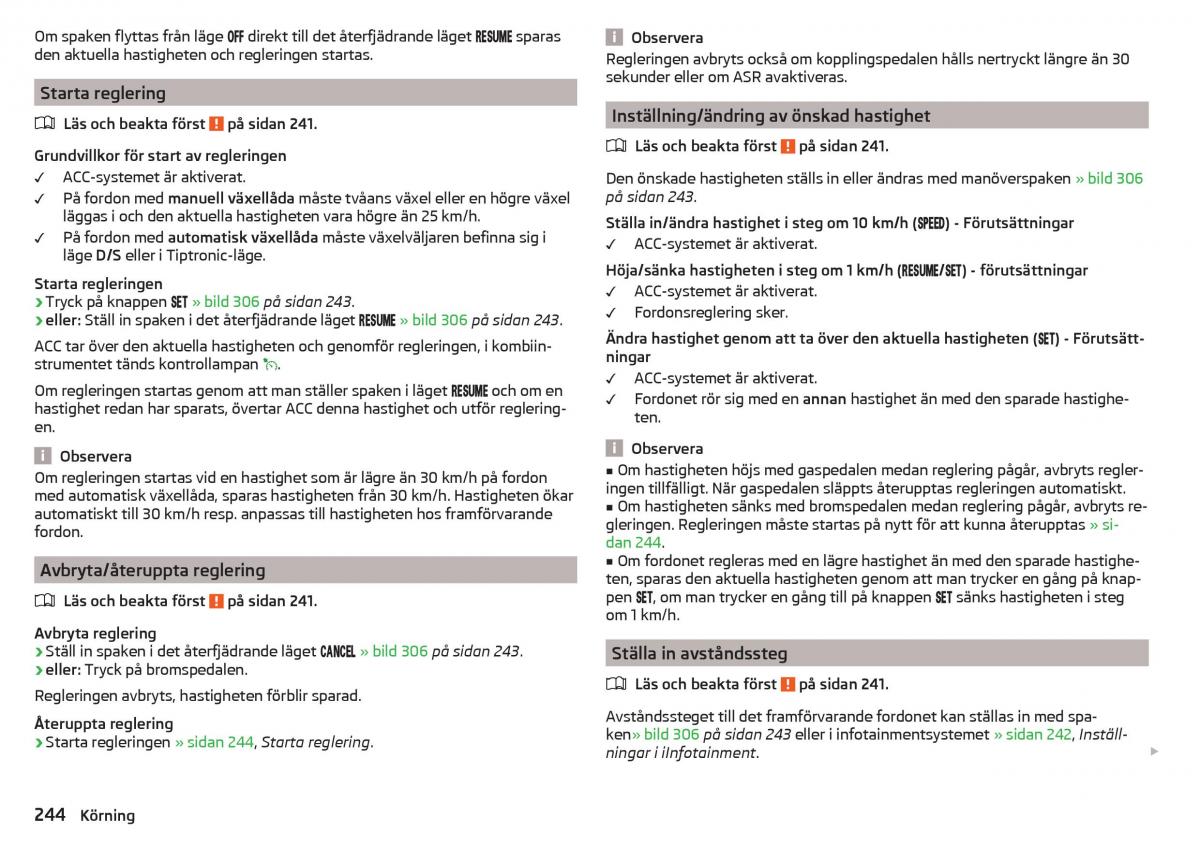 Skoda Kodiaq instruktionsbok / page 246