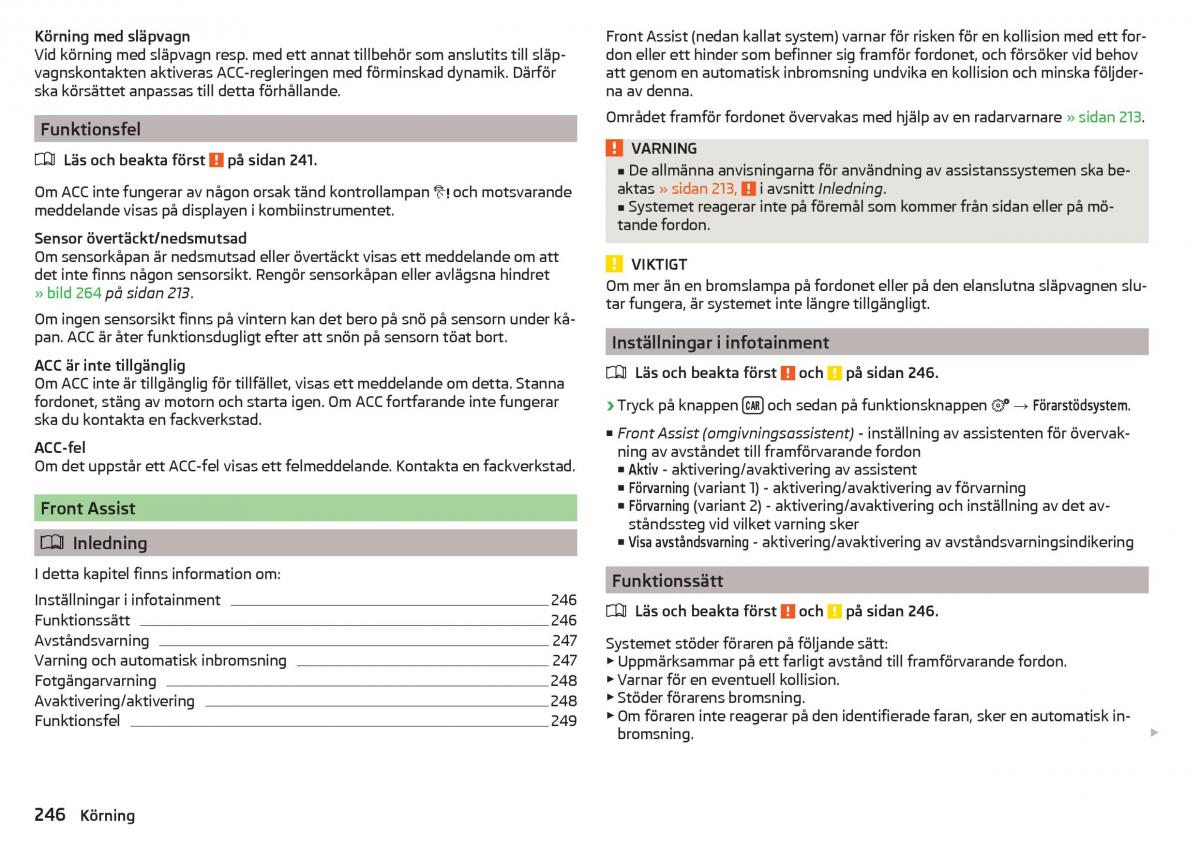 Skoda Kodiaq instruktionsbok / page 248